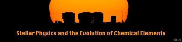 Stellar Physics and the Evolution of Chemical Elements Stellar Physics and the Evolution of Chemical Elements